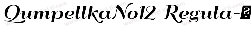 QumpellkaNo12 Regula字体转换